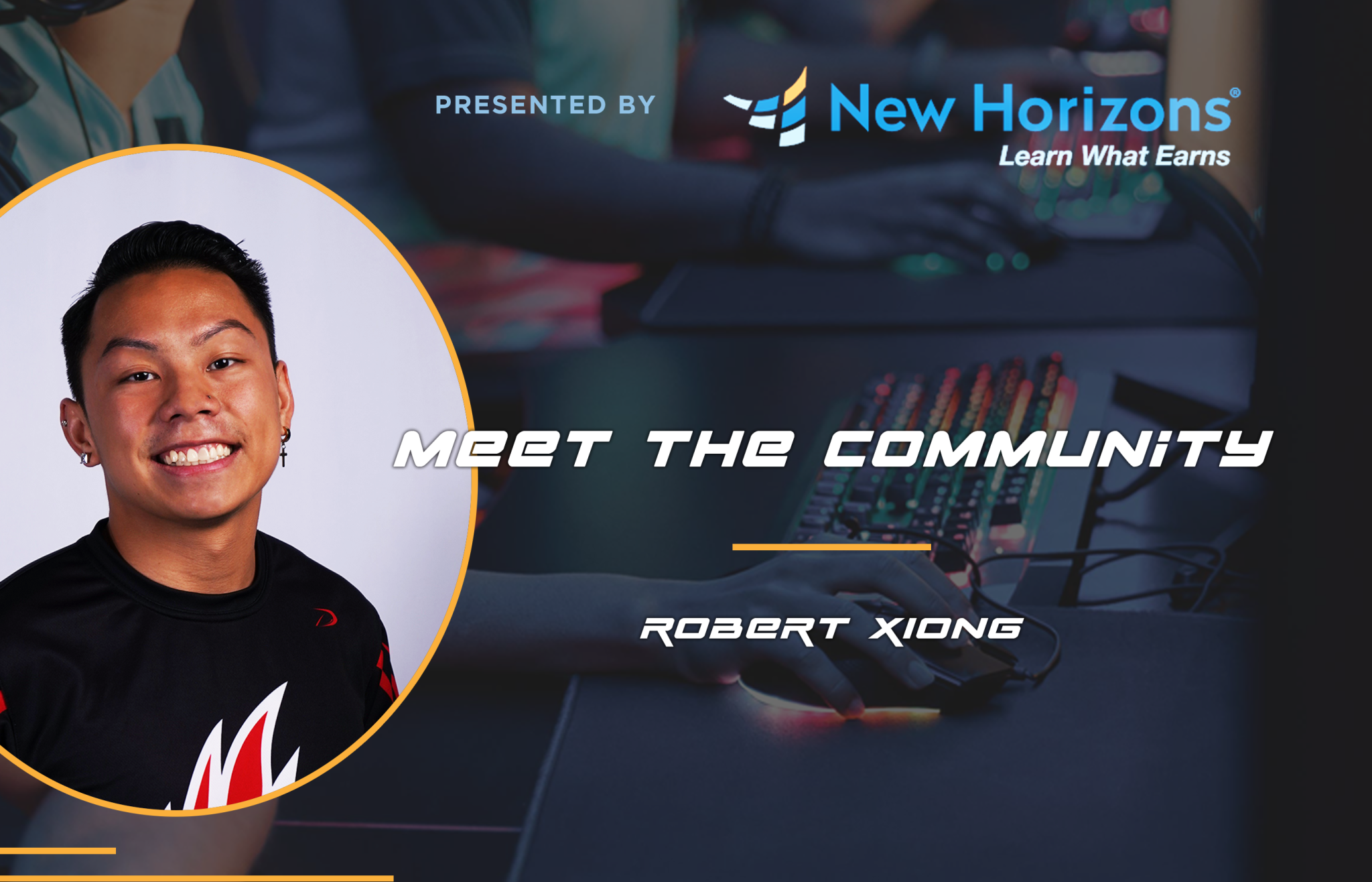 Meet The Community Robert Xiong Milwaukee Esports Alliance